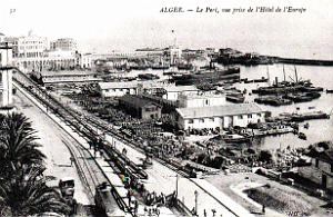 Alger - Port, vue prise de l'Hotel de l'Europe